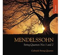 Gabrieli String Quar - Mendelssohn: String Quartets Nn. 1 2