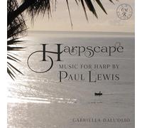 Lewis / Dall'Olio - Harpscape: Music for Harp by Paul Lewis