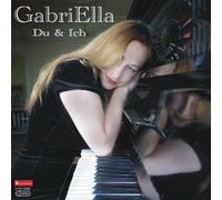 GabriElla - Du & Ich