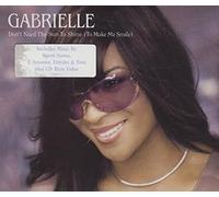 Gabrielle - Don't Need the Sun to ...1st