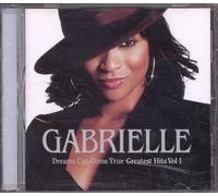 Gabrielle - Dreams Can Come True: Greatest Hits 1