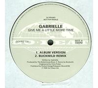 GABRIELLE - GIVE ME A LITTLE MORE TIME 12 inch (12" Vinyl) UK GO BEAT 1996