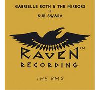 Gabrielle Roth – The RMX