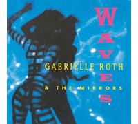 Gabrielle Roth - Waves
