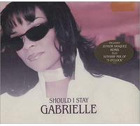 Gabrielle - Should I Stay