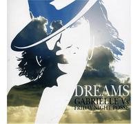 Gabrielle V Friday Night Posse - Dreams