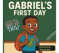 Gabriel's First day Of school