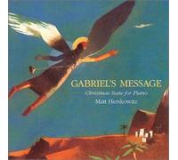 Gabriel's Message: Christmas Suite for Piano