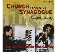 Gabriely, Irith - Church Meets Synagogue