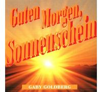 Gaby Goldberg - Guten Morgen, Sonnenschein [Single-CD]