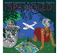Gaby Moreno & Van Dyke Parks - Gaby Moreno & Van Dyke Parks - ¡Spangled ! (CD )