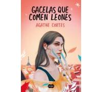 Gacelas Que Comen Leones