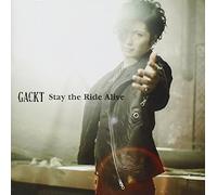 GACKT - Stay the Decade Alive