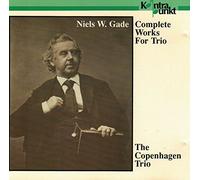 Gade - Complete Works for Trio