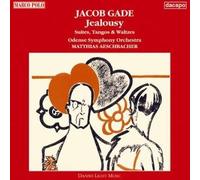 Gade - Suite, Tanghi E Valzer: Jalousie, L