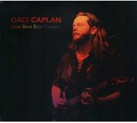 Gadi CAPLAN - Look Back Step Forward