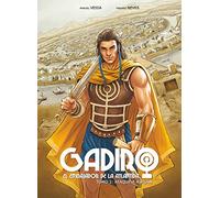 Gadiro El Embajador De La Atlantida Tomo I: Ataque A Athlan