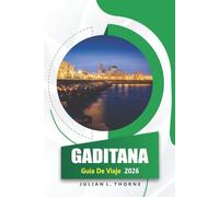 Gaditana Guía De Viaje 2026: Explorando la historia, la gastronomía local, las playas, los mercados y el Carnaval en el sur de España