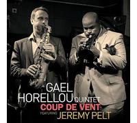 Gael Horellou - Coup de Vent, feat. Jeremy Pelt