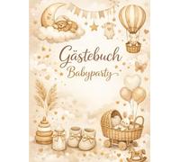 Gästebuch Babyparty, beige-braun: Edles Hardcover Album für Wünsche an das Baby - 100 weiße Blankoseiten für Erinnerungen & Fotos - Boho Design mit ... zur Baby Shower & Geburt - 21 x 28 cm