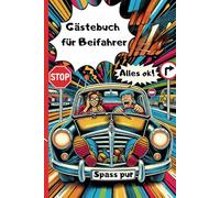 Gästebuch für Beifahrer. Ideale Geschenkidee für Jung und Alt. Bewerte ganz cool alles rund um die Fahrt. Bringt Spaß und gute Laune
