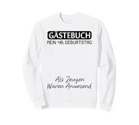 Gästebuch Mein 40. Geburtstag Libro de visitas Firma Sudadera