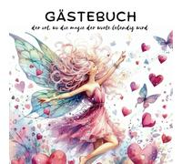 GÄSTEBUCH mit Herzen: der ort, wo die magie der worte lebendig wird