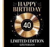 Gästebuch zum 40. Geburtstag - Erinnerungsbuch im Retro Design: Geschenkidee für die Geburtstagsfeier - für Frauen und Männer - mit verziertem Rahmen ... liebe Worte, Fotos und besondere Momente