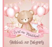 Gästebuch zur Babyparty für Mädchen: Gästeeinträge mit Geschenkeliste | Andenken für die werdende Mama | Rosafarbenes Design mit Bär & Ballons