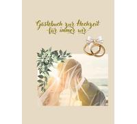 Gästebuch zur Hochzeit: -für immer wir-