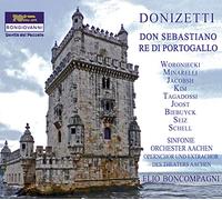 Gaetano Donizetti (1797-1848) - Don Sebastiano, Re Di Portogallo