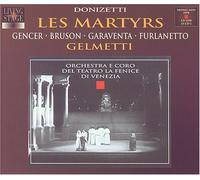 Gaetano Donizetti - Les Martyrs