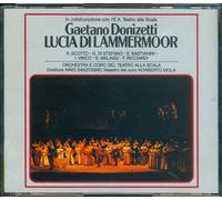 Gaetano Donizetti: Lucia Di Lammermoor [Renata Scotto, Giuseppe Di Stefano, Ettore Bastianini, Ivo Vinco; Orchestra and Chorus of La Scala; Nino Sanzogno) [Studio Recording -- September 1959 -- Made for Ricordi]