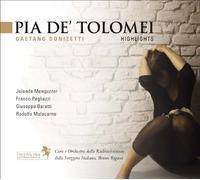Gaetano Donizetti - Pia de Tolomei: Highlights