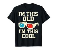 Gafas 3D retro con texto en inglés "I'm This Old I'm This Cool" Camiseta