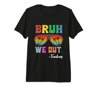 Gafas de Sol Bruh We out Teacher Happy Last Day of School Camiseta Premium