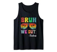Gafas de Sol Bruh We out Teacher Happy Last Day of School Camiseta sin Mangas