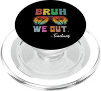 Gafas de Sol Bruh We out Teacher Happy Last Day of School PopSockets PopGrip para MagSafe