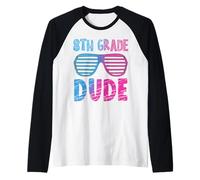 Gafas de Sol de 8th Grade Dude First Day Back to School Camiseta Manga Raglan