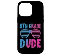Gafas de Sol de 8th Grade Dude First Day Back to School Carcasa para iPhone 14 Pro MAX