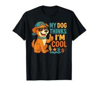 Gafas de sol My Dog Thinks I'm Cool para amantes de las mascotas lindo cachorro Camiseta