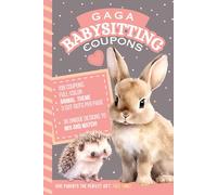 Gaga Babysitting Coupons: Full-Color / 108 Vouchers / 3 Per Page To Cut Out / Gift Certificate Booklet For New Mom - Dad - Parents / Woodland Zoo Farm Animal Themed Designs