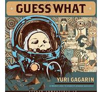 Gagarin, Yuri - Guess What [Import]