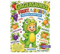 Gageasaurus Fruit of the Spirit Coloring and Activity Book