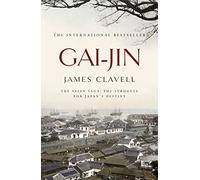 Gai-Jin: A Novel of Japan: 3 (The Asian Saga)