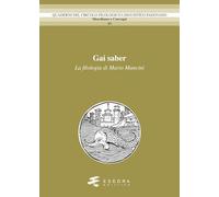 Gai saber. La filologia di Mario Mancini