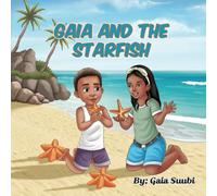 Gaia and the Starfish