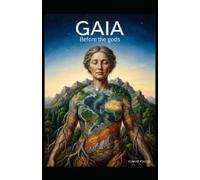 GAIA: Before the GODS (The Olympus Cycle)