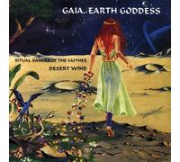 Gaia Earth Goddess: Ritual Dances of the Mother