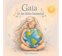 Gaïa et les êtres humains